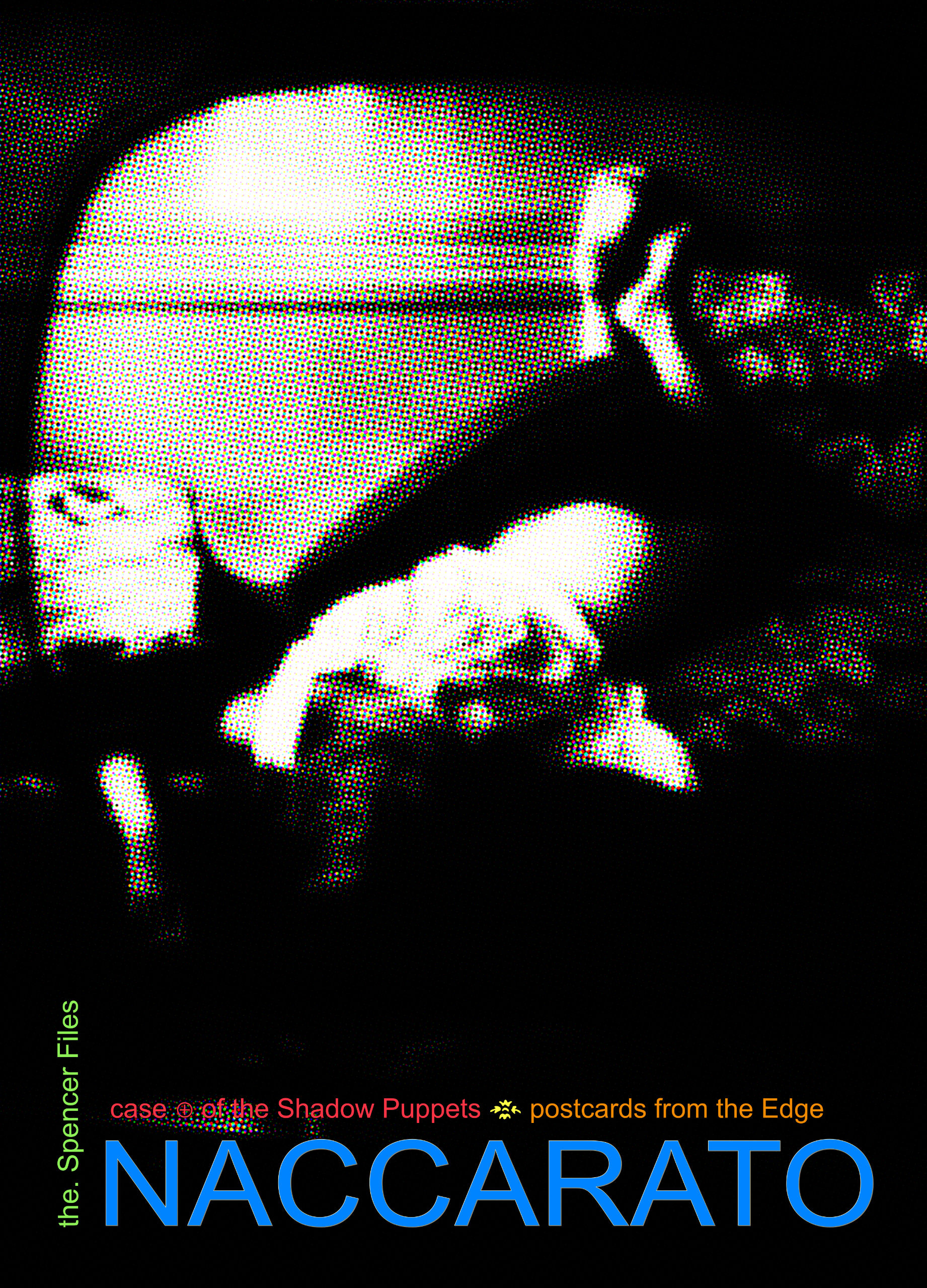 ❧ case. of the Shadow Puppets, Postcards from the Edge, Limited Edition Print and Postcard Series, Naccarato, 2024