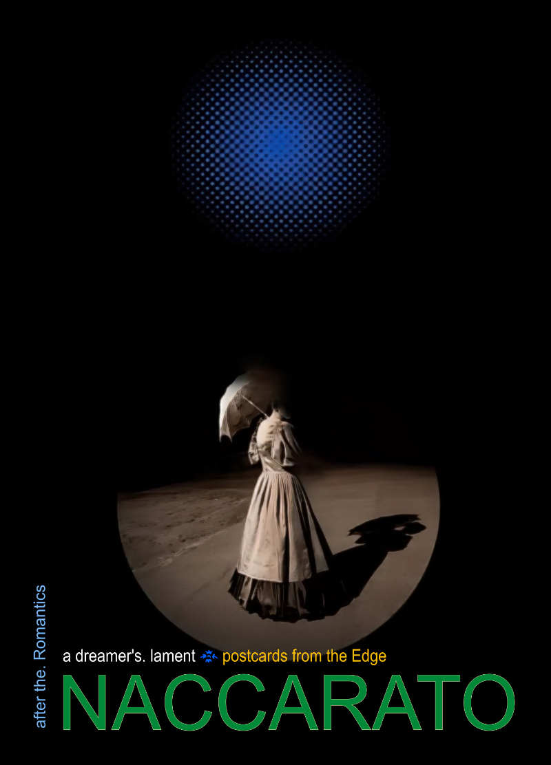 ❧ a dreamer's lament, Postcards from the Edge, Limited Edition Print and Postcard Series, Naccarato, 2024-2026